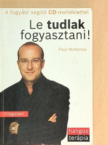 Dr. Ronald Ruden - Le tudlak fogyasztani! [antikvár]