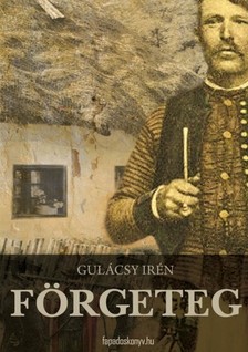 Gulácsy Irén - Förgeteg [eKönyv: epub, mobi]