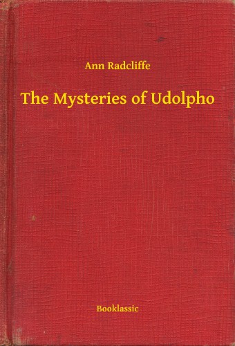 RADCLIFFE, ANN - The Mysteries of Udolpho [eKönyv: epub, mobi]