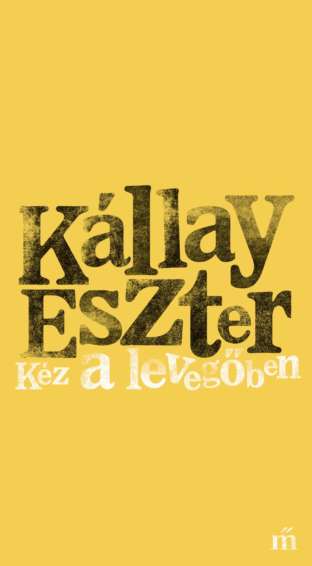 Kállay Eszter - Kéz a levegőben