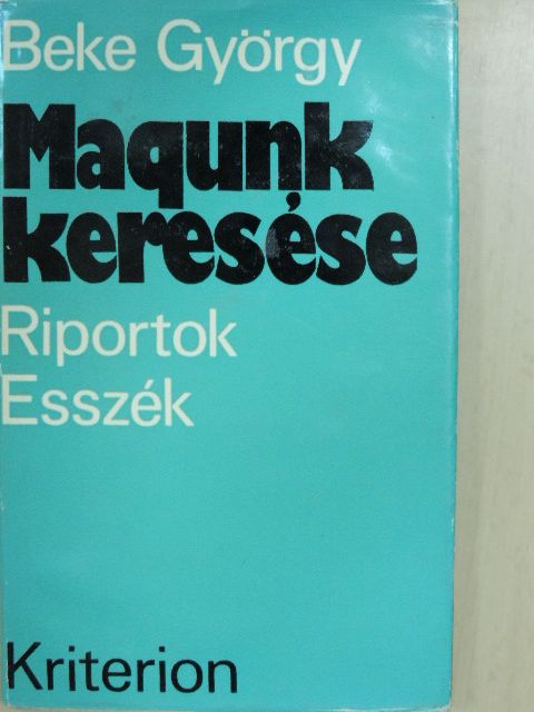 Beke György - Magunk keresése [antikvár]