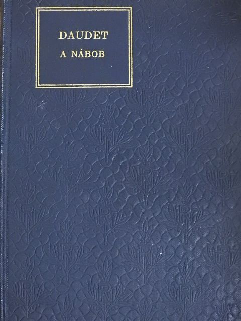 Alphonse Daudet - A nábob [antikvár]