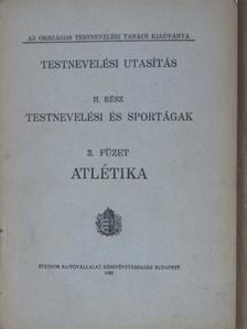 Testnevelési utasítás II. - Testnevelési és sportágak 3. füzet [antikvár]