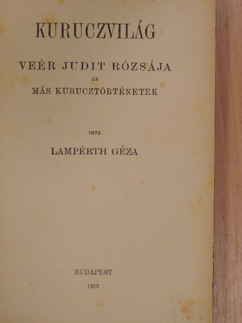 Lampérth Géza - Kuruczvilág [antikvár]