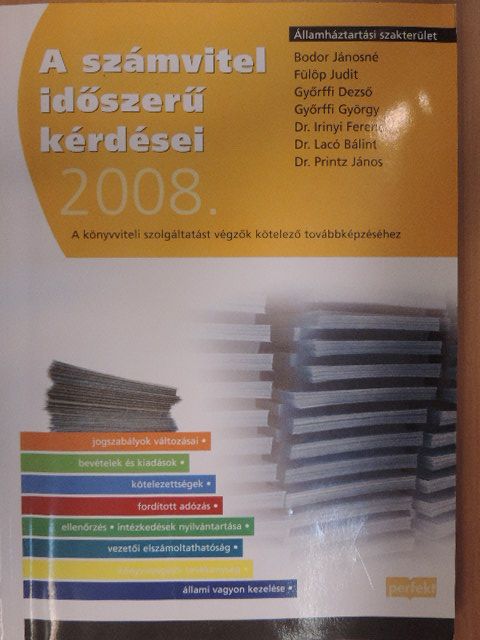 Bodor Jánosné - A számvitel időszerű kérdései 2008 [antikvár]