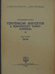 Witauschek Gyula - Történelmi jegyzetek a térképészet tárgyköréből I. [antikvár]