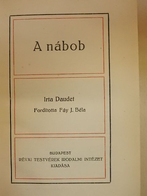 Alphonse Daudet - A nábob [antikvár]
