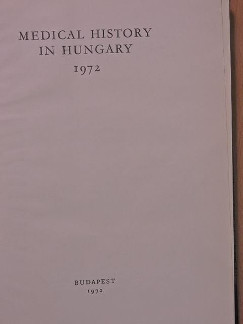 L. Huszár - Medical History in Hungary 1972 [antikvár]