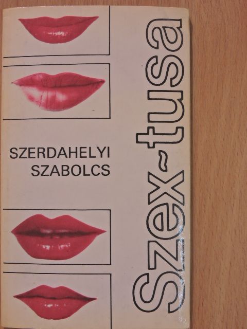 Szerdahelyi Szabolcs - Szex-tusa (dedikált példány) [antikvár]