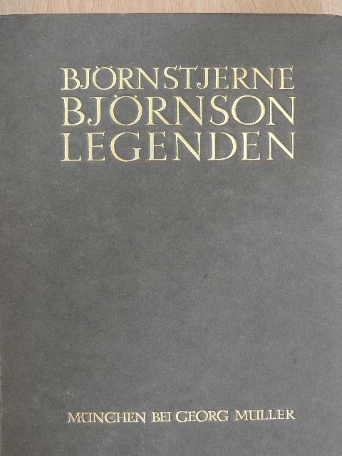 Björnstjerne Björnson - Legenden [antikvár]