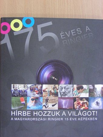 Hírbe hozzuk a világot! [antikvár]