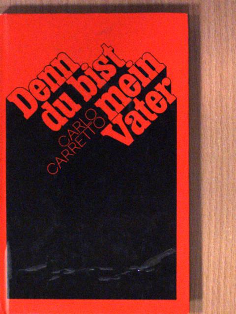 Carlo Carretto - Denn du bist mein Vater [antikvár]