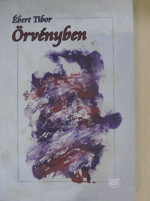 Ébert Tibor - Örvényben [antikvár]