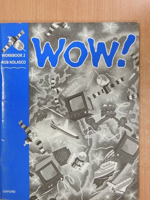 Rob Nolasco - Wow! 2 - Workbook [antikvár]