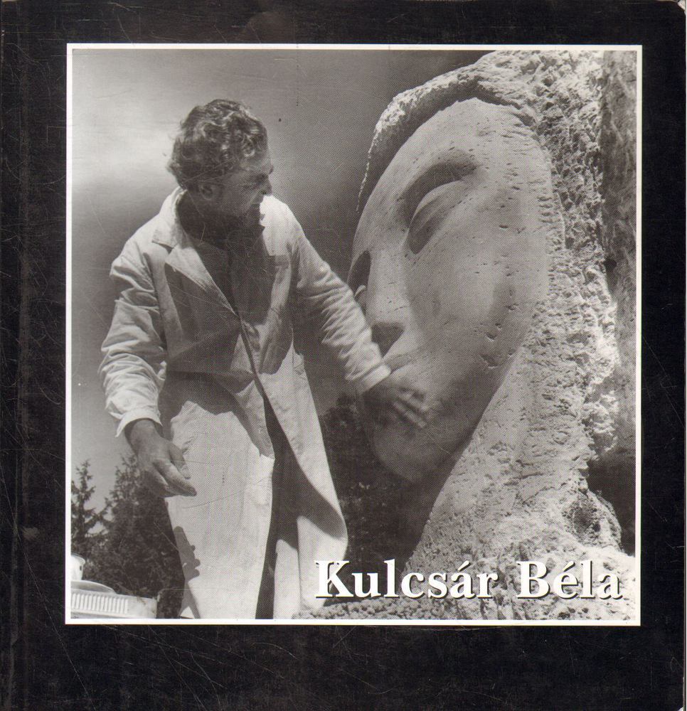 Jánosházy György - Kulcsár Béla (1929-1976) [antikvár]