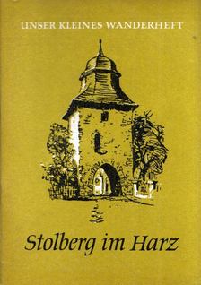 Günther Buresch - Stolberg im Harz [antikvár]