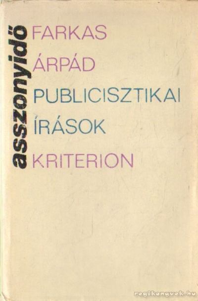 FARKAS ÁRPÁD - Asszonyidő [antikvár]