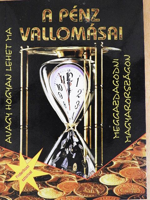 Bodnár Gábor - A pénz vallomásai [antikvár]