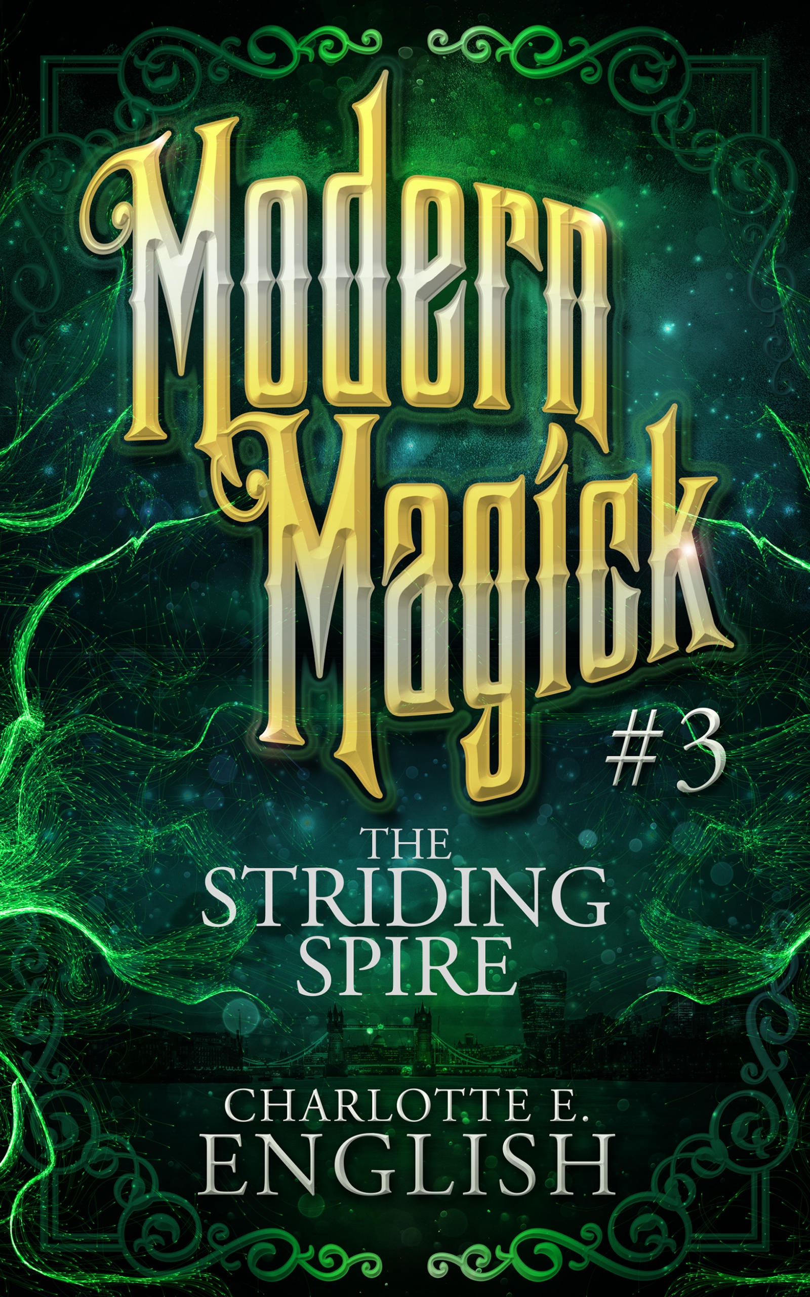 E. English Charlotte - The Striding Spire [eKönyv: epub, mobi]
