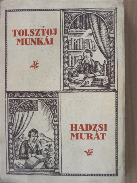 Tolsztoj - Hadzsimurát [antikvár]