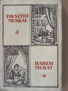 Tolsztoj - Hadzsimurát [antikvár]