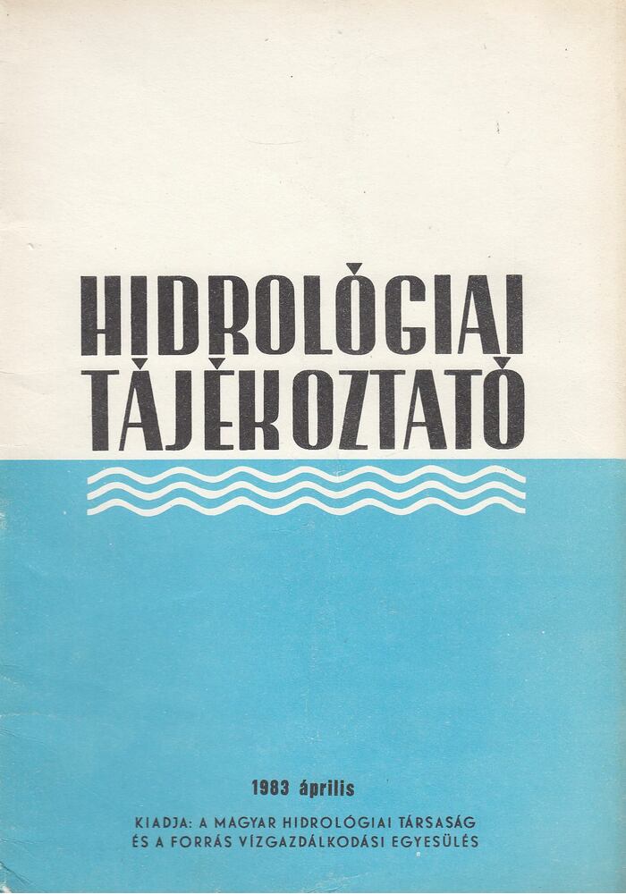 KÖRNYEI LÁSZLÓ - Hidrológiai Tájékoztató 1983 április [antikvár]