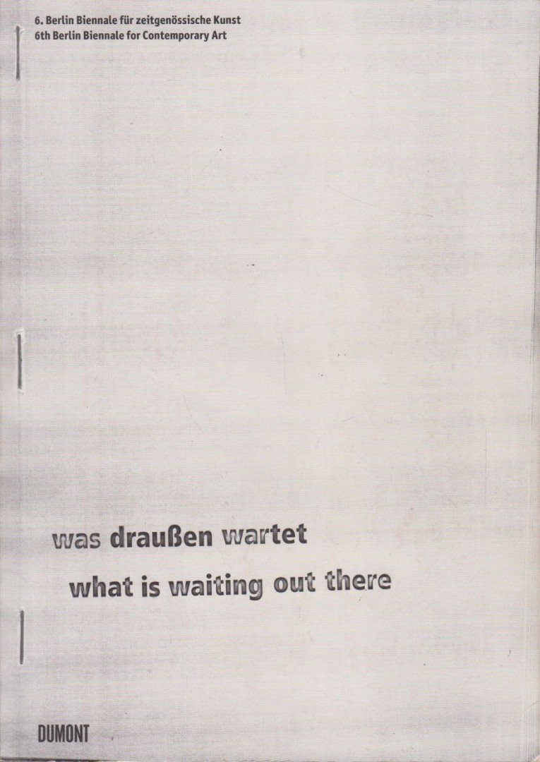 Kathrin Rhomberg - Was draussen wartet / What Is Waiting Out There [antikvár]