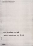 Kathrin Rhomberg - Was draussen wartet / What Is Waiting Out There [antikvár]