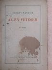 Csighy Sándor - Az én vetésem [antikvár]