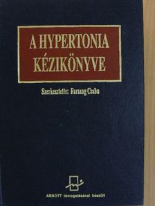 Alföldi Sándor - A hypertonia kézikönyve [antikvár]