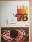 Edward G. Gibson - Fizika 1976 [antikvár]