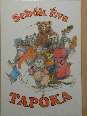 Sebők Éva - Tapóka [antikvár]