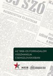Simon Attila - Az 1956-os forradalom visszhangja Csehszlovákiában [antikvár]