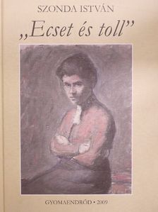 "Ecset és toll" [antikvár]