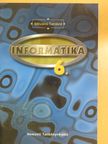 Mészáros Tamásné - Informatika 6. [antikvár]