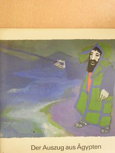 Der Auszug aus Ägypten [antikvár]