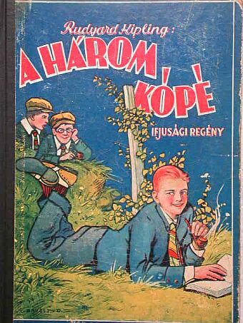 Rudyard Kipling - Három kópé [antikvár]