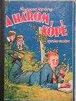 Rudyard Kipling - Három kópé [antikvár]