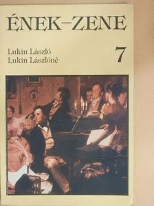 Lukin László - Ének-zene 7. [antikvár]
