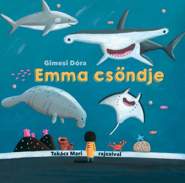 Gimesi Dóra - Emma csöndje