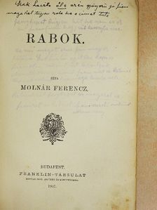 Molnár Ferencz - Rabok [antikvár]