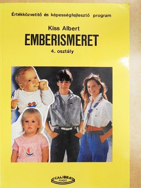 Kiss Albert - Emberismeret [antikvár]