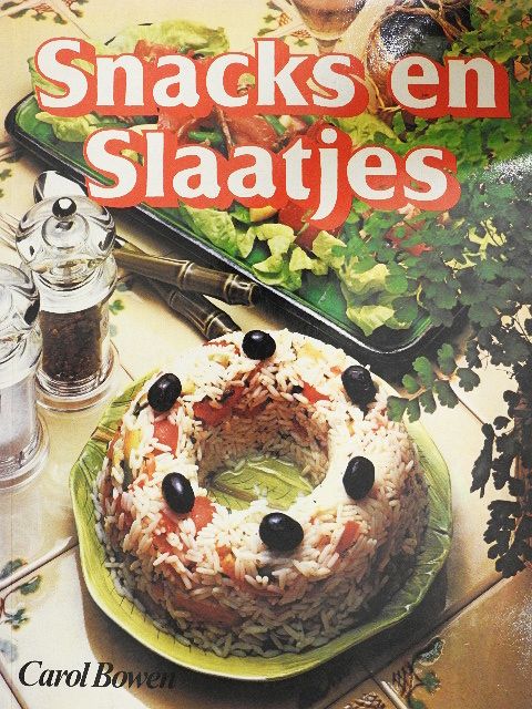Carol Bowen - Snacks en Slaatjes [antikvár]