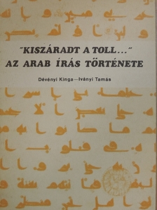 Dévényi Kinga - Az arab írás története - Az arab írás II. [antikvár]