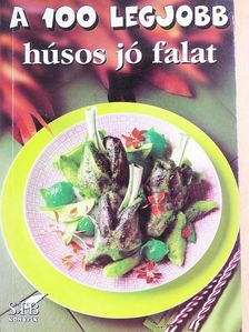 A 100 legjobb húsos jó falat [antikvár]