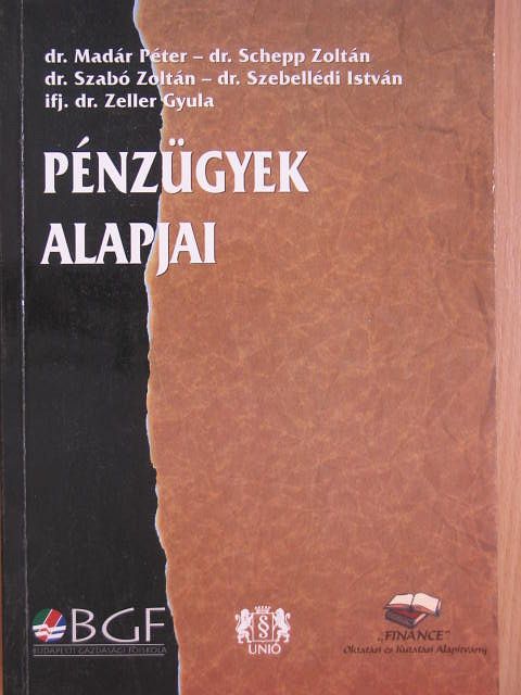 Dr. Madár Péter - Pénzügyek alapjai [antikvár]