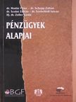 Dr. Madár Péter - Pénzügyek alapjai [antikvár]