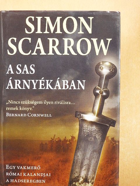 Simon Scarrow - A sas árnyékában [antikvár]