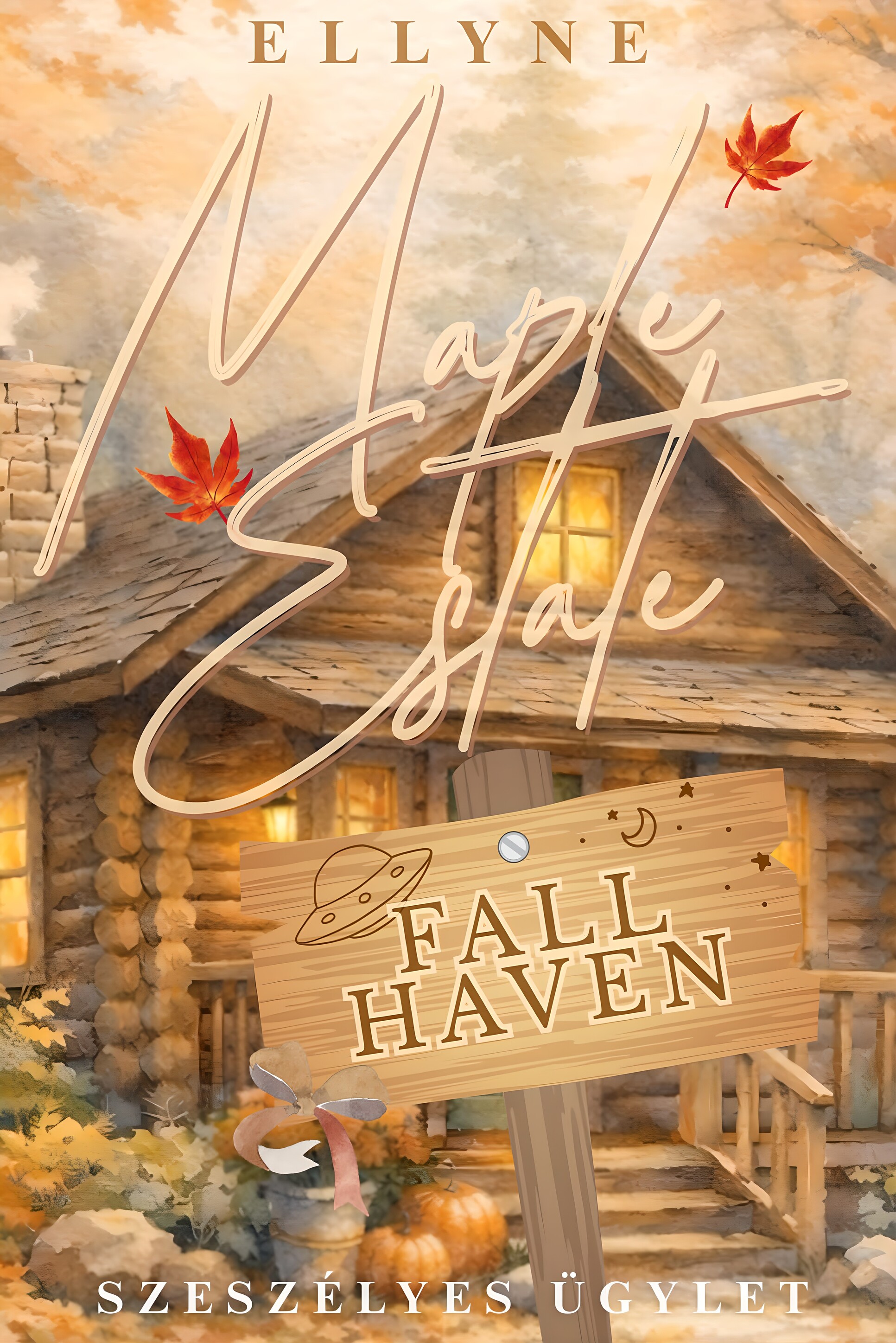 Ellyne - Maple Estate - Szeszélyes ügylet [eKönyv: epub, mobi]