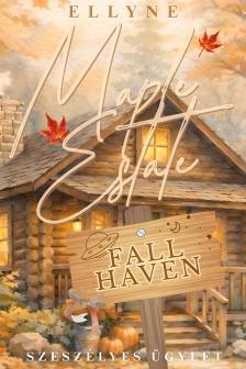 Ellyne - Maple Estate - Szeszélyes ügylet [eKönyv: epub, mobi]